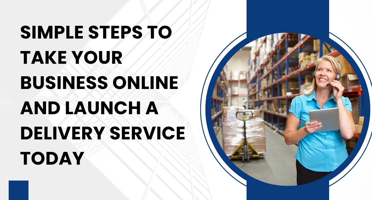 Step-by-step guide to bring your business online and start a delivery service now.
